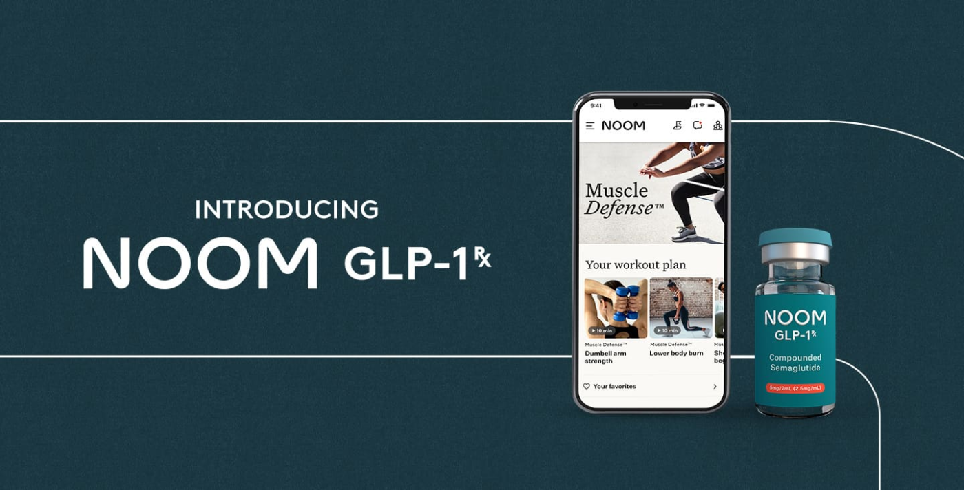 Digital health company Noom to offer compounded GLP-1 drug through new weight loss program